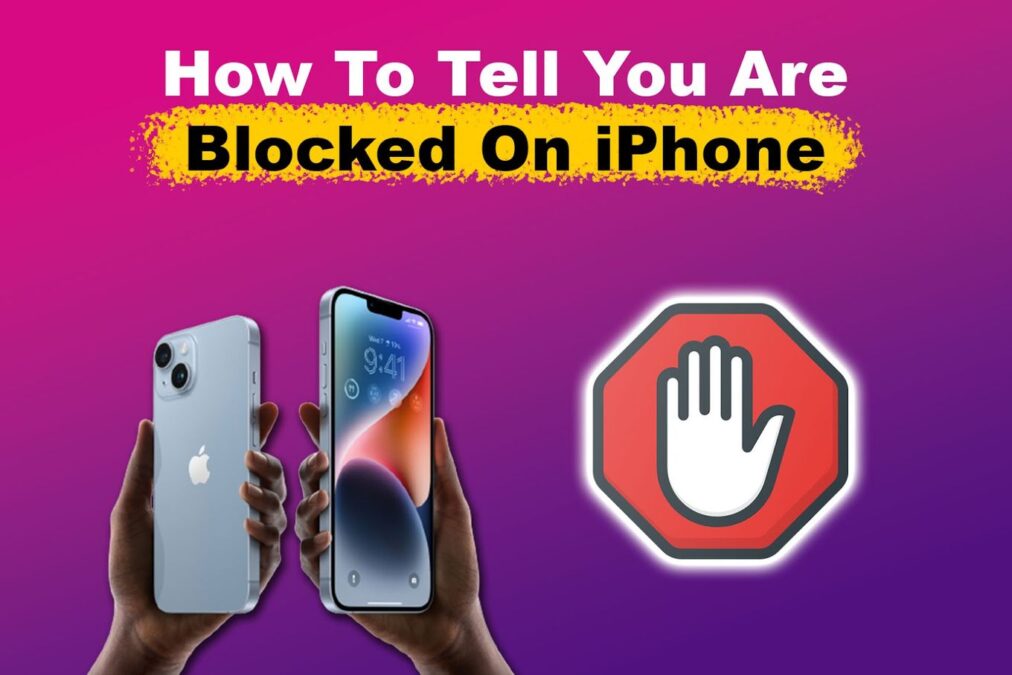 how to tell if your blocked on iphone without calling